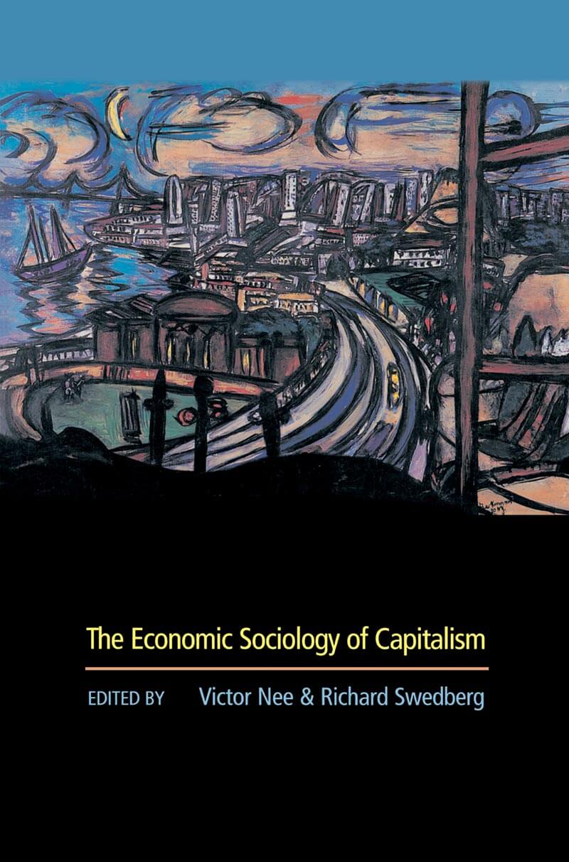 The Economic Sociology of Capitalism book